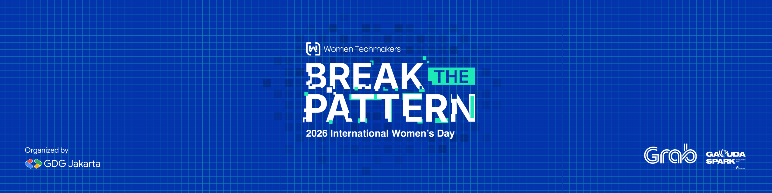 Women Techmakers' International Women's Day: Break The Pattern